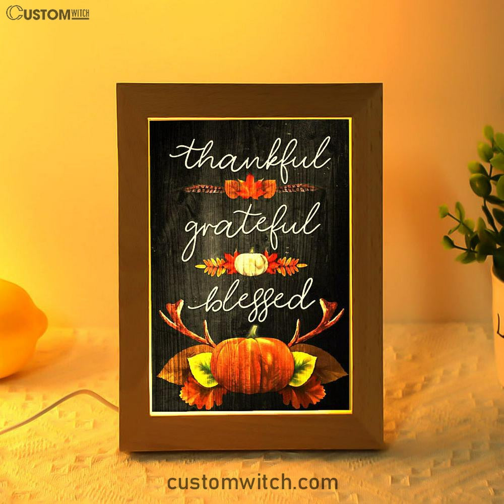 Thankful Grateful Blessed Christian Thanksgiving Frame Lamp Prints - Bible Verse Decor - Scripture Art