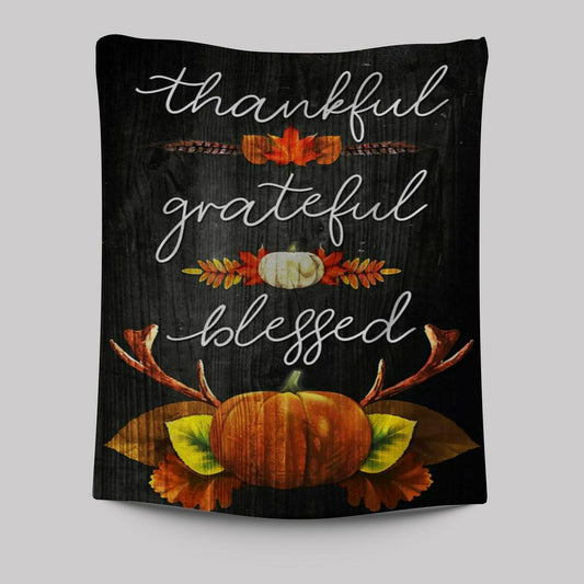 Thankful Grateful Blessed Christian Thanksgiving Tapestry Prints - Bible Verse Wall Decor - Scripture Wall Art