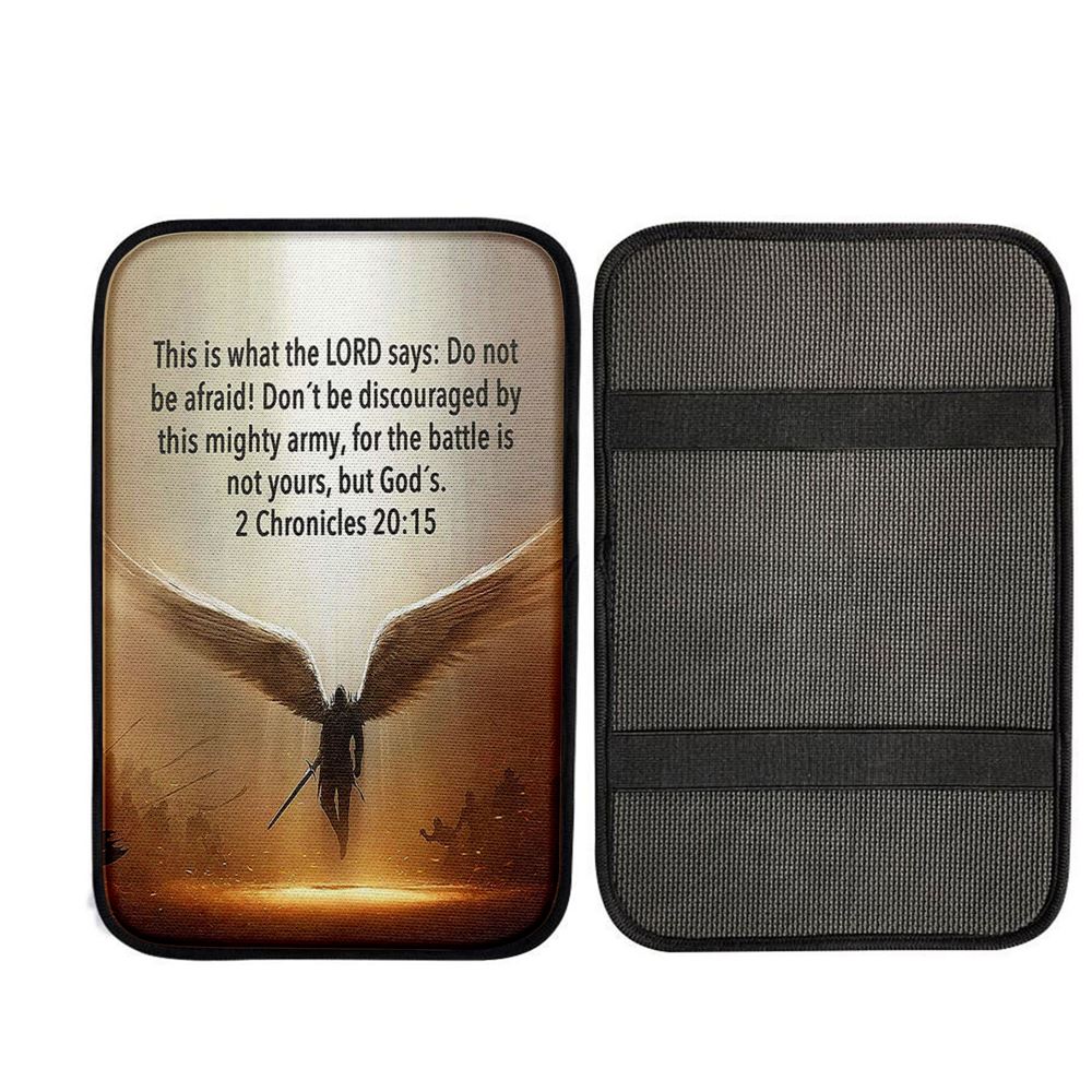 The Battle Is Not Yours But God - 2 Chronicles 20 15 Car Center Console Cover - Wing Of God Christian Car Interior Accessories