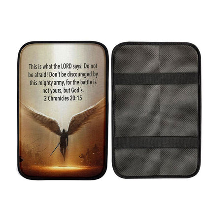 The Battle Is Not Yours But God - 2 Chronicles 20 15 Car Center Console Cover - Wing Of God Christian Car Interior Accessories