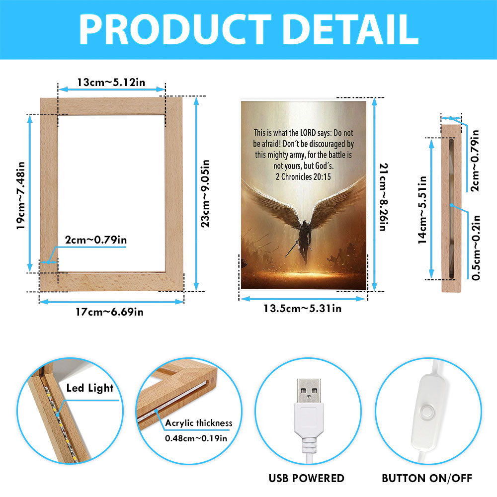 The Battle Is Not Yours But God's - 2 Chronicles 20 15 Frame Lamp Art - Wing Of God - Christian Night Light Decor
