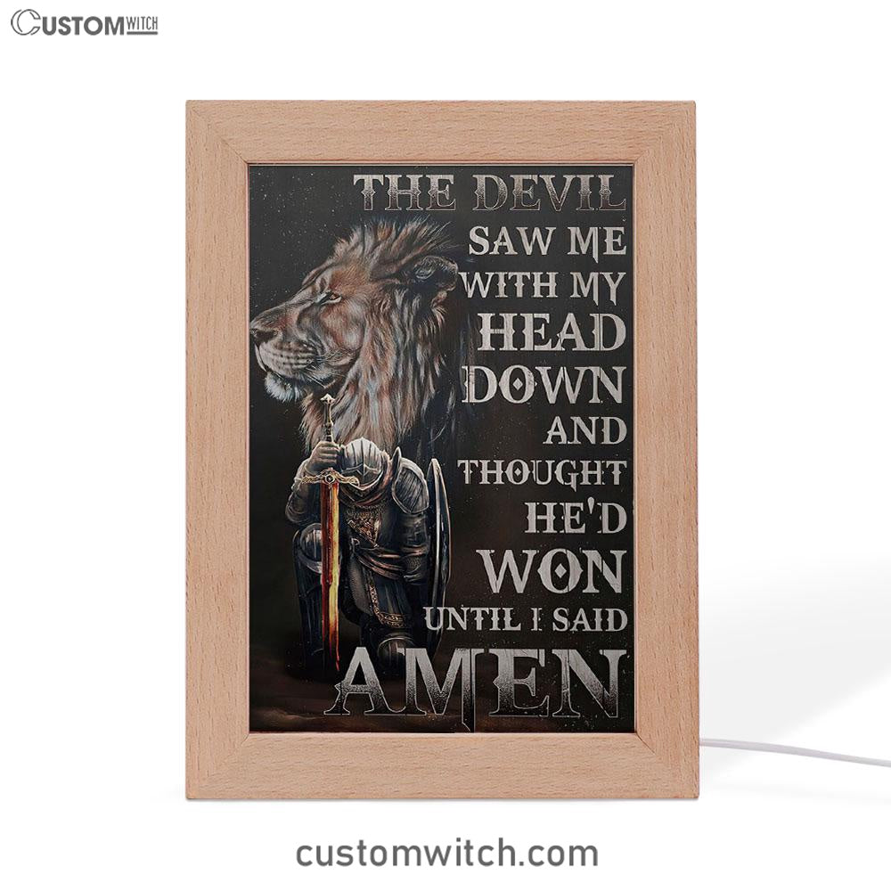 The Devil Saw Me With My Head Down Frame Lamp - Warrior And Lion Frame Lamp Art - Christian Home Decor