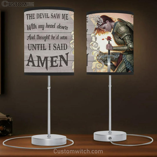 The Devil Saw Me With My Head Down Warrior Of Christ Table Lamb Gift - Christian Bedroom Decor