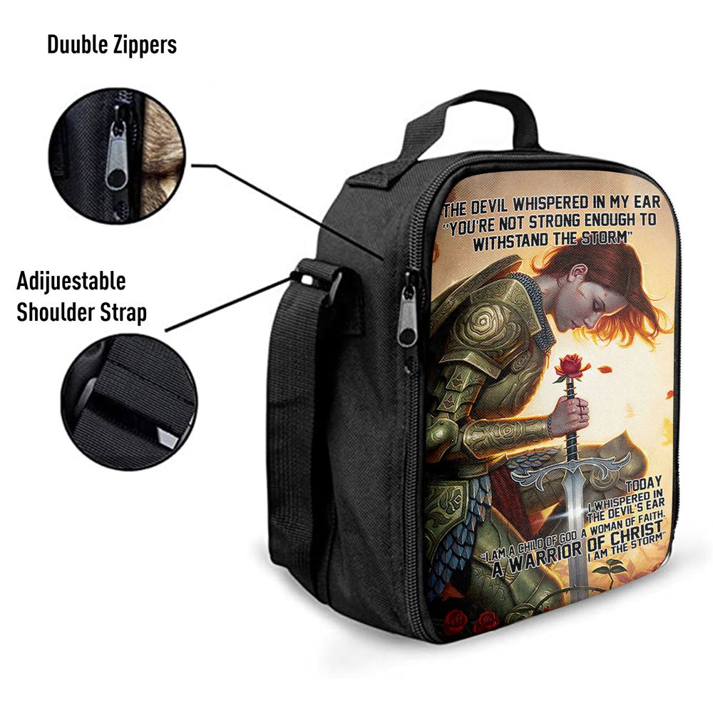 The Devil Whispered In My Ear I Am A Storm A Warrior Of Christ Lunch Bag For Men And Women, Spiritual Christian Lunch Box For School, Work