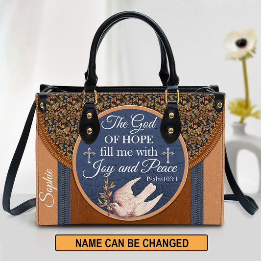 The God Of Hope Fill Me With Joy And Peace Beautiful Pigeon Personalized Leather Bag For Women, Religious Gifts For Women