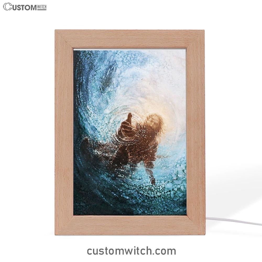 The Hand Of God In Water Frame Lamp Prints - Christian Decor - Bible Verse Wooden Lamp