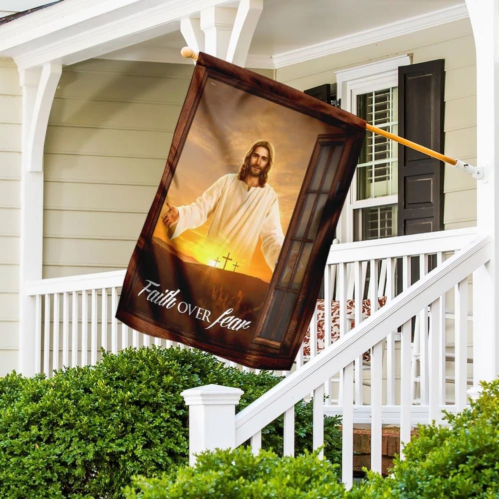 The Jesus Faith Over Fear House Flag, Outdoor Religious Flags, Christian Flag, Scripture Flag, Garden Banner
