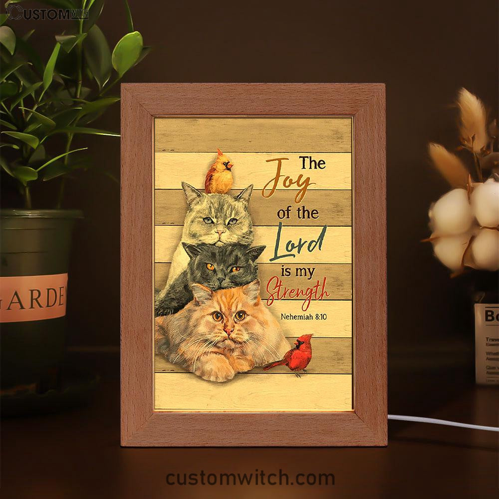 The Joy Of The Lord Is My Strength Frame Lamp - Angry Cat Cardinal Painting Frame Lamp Art - Christian Night Light