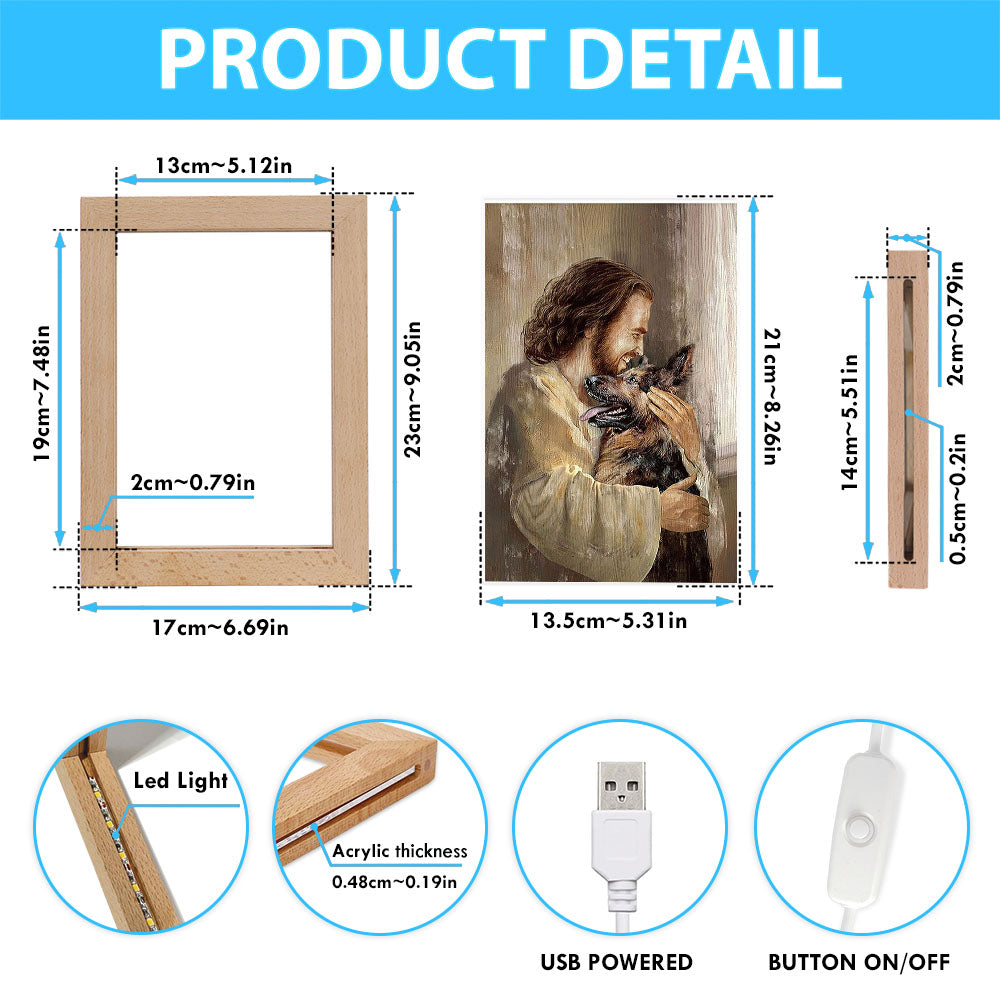 The Life Of Jesus Hug German Shepherd Dog Frame Lamp Art - Christian Art - Bible Verse Art - Religious Home Decor