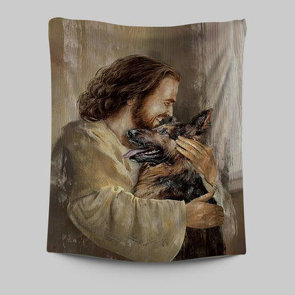 The Life Of Jesus Hug German Shepherd Dog Tapestry Art - Christian Art - Bible Verse Wall Art - Religious Home Decor