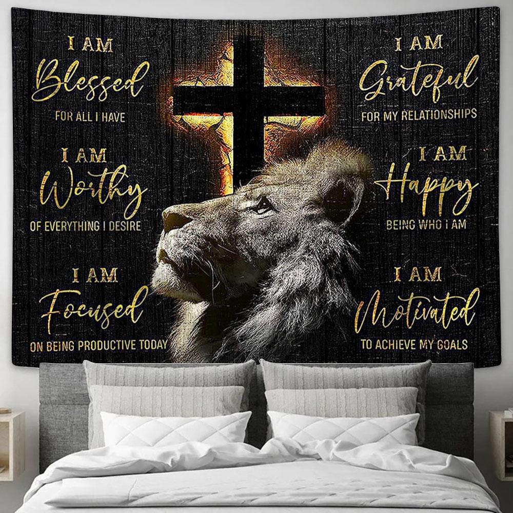 The Lion Cross I Am Blessed For All I Have Tapestry Art - Lion Tapestry Wall Decor