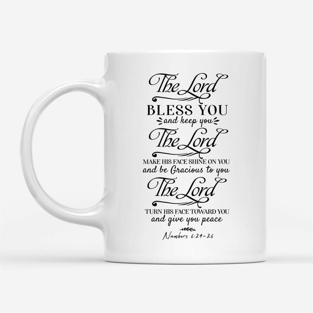 The Lord Bless You And Keep You Numbers 624-26 Niv Bible Verse Mug, Christian Mug, Bible Mug, Faith Gift, Encouragement Gift