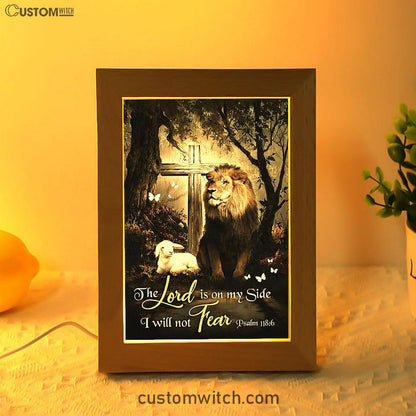 The Lord Is On My Side Frame Lamp - Lion Lamb Of God Wooden Cross Frame Lamp Print - Inspirational Frame Lamp Art - Christian Art Home Decor