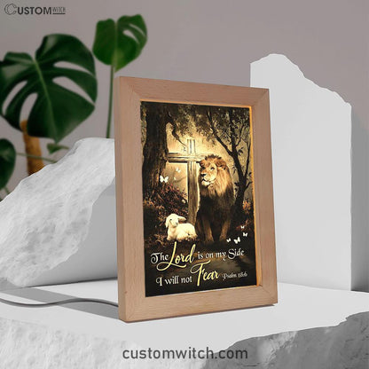 The Lord Is On My Side Frame Lamp - Lion Lamb Of God Wooden Cross Frame Lamp Print - Inspirational Frame Lamp Art - Christian Art Home Decor
