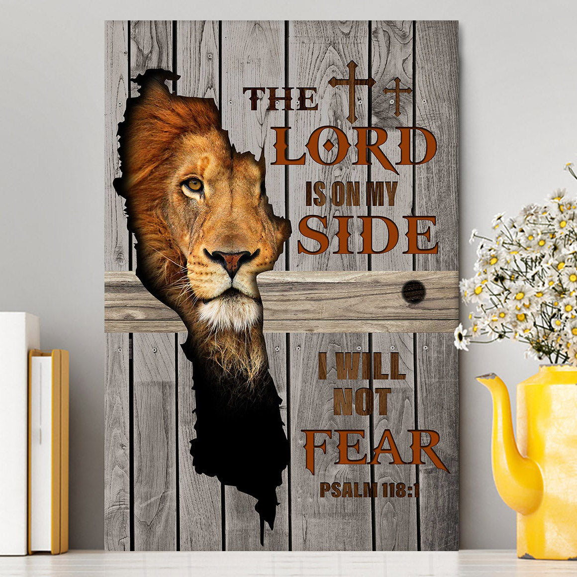 The Lord Is On My Side I Will Not Fear Canvas Wall Art - Christian Wall Canvas - Religious Canvas Prints