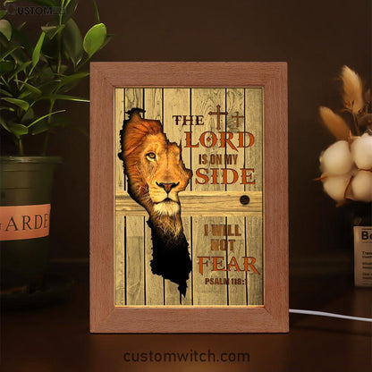 The Lord Is On My Side I Will Not Fear Frame Lamp Art - Christian Frame Lamp - Religious Gifts Night Light
