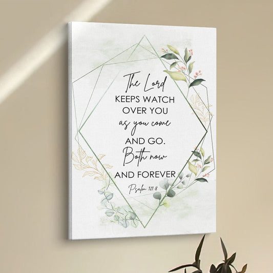 The Lord Keeps Watch Over You As You Come And Go Bible Verse Wall Decor Art - Bible Verse Wall Decor - Scripture Wall Art