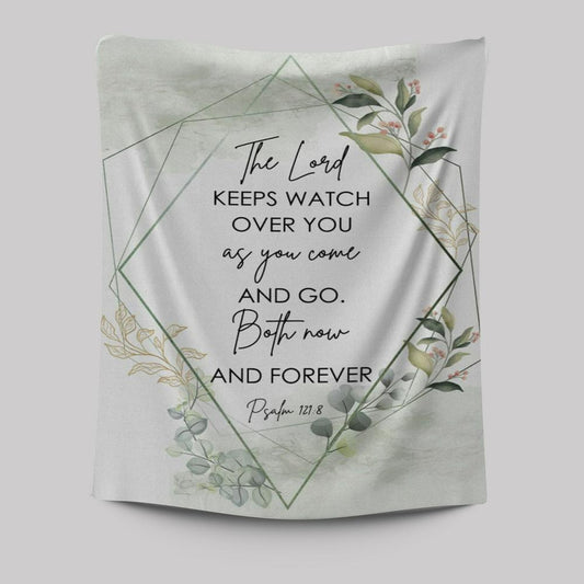 The Lord Keeps Watch Over You As You Come And Go Bible Verse Wall Decor Art - Bible Verse Wall Decor - Scripture Wall Art