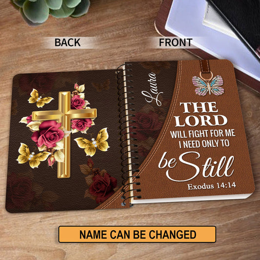 The Lord Will Fight For Me Flower Personalized Spiral Journal, Inspiration Gifts For Christian People