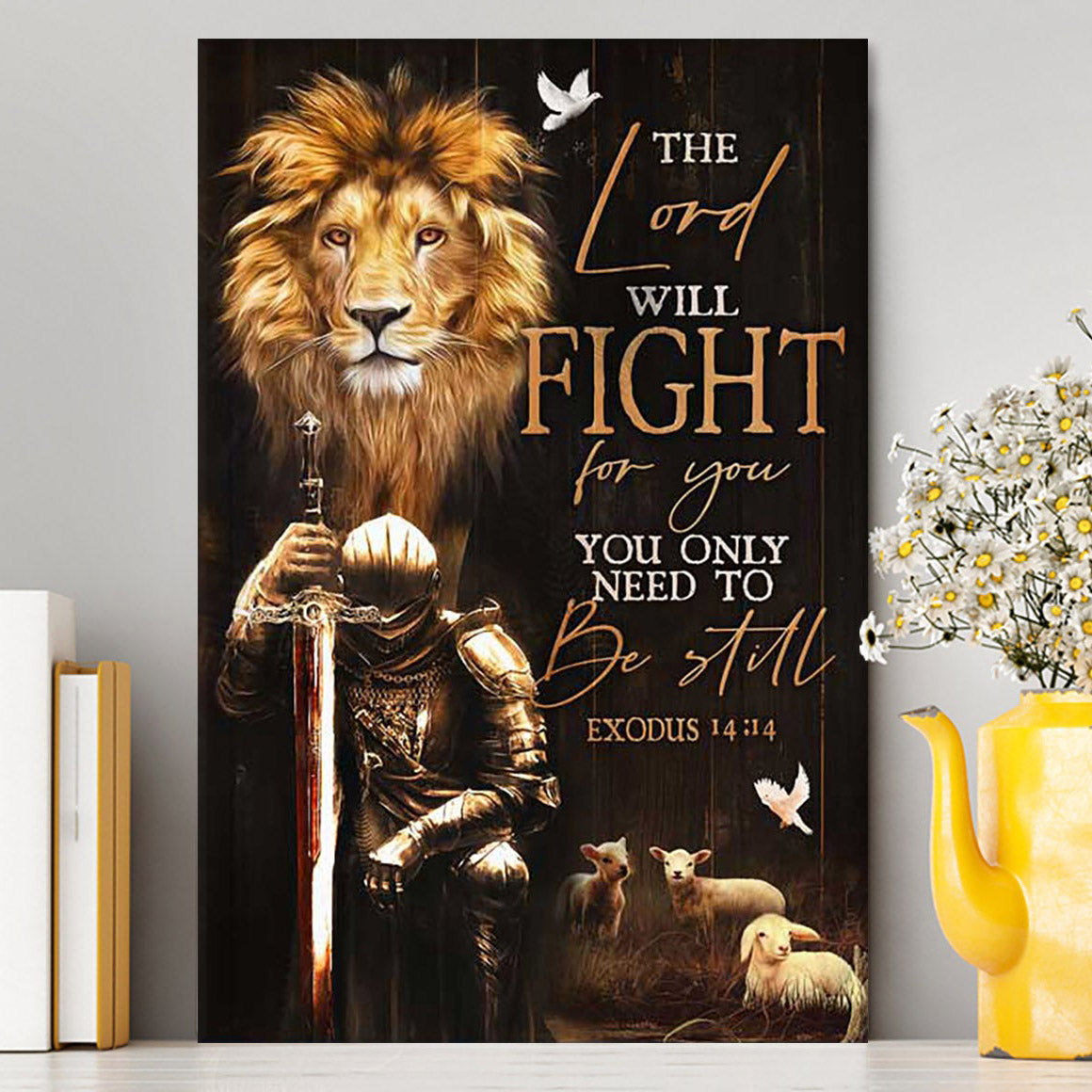 The Lord Will Fight For You Canvas - Lambs Lion Of Judah Knight Of God Canvas Print - Inspirational Canvas Art - Christian Wall Art Home Decor