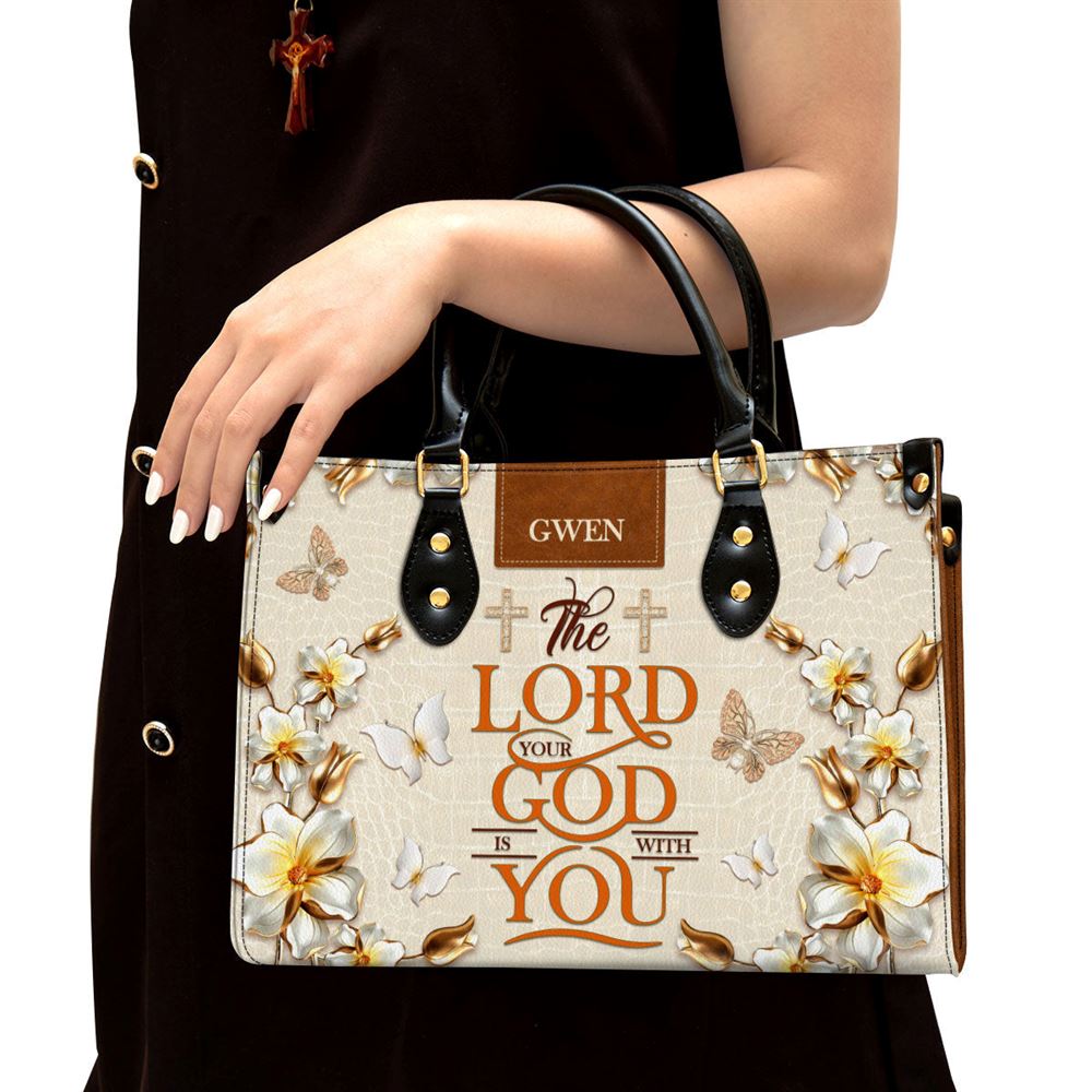 The Lord Your God Is With You Awesome Personalized Leather Bag For Women, Religious Gifts For Women