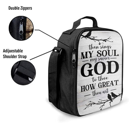 Then Sings My Soul My Savior God To Thee Bird Lunch Bag For Men And Women, Spiritual Christian Lunch Box For School, Work