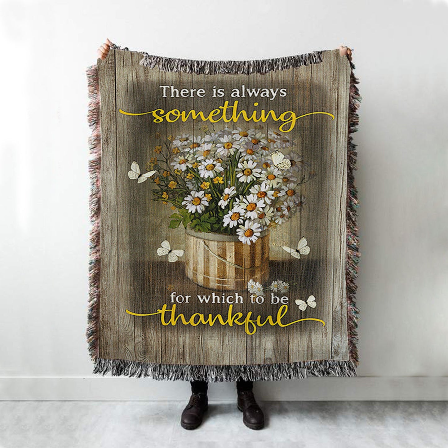 There Is Always Something For Which To Be Thankful Daisy White Butterfly Woven Blanket Print - Inspirational Woven Blanket Art - Christian Throw Blanket Home Decor