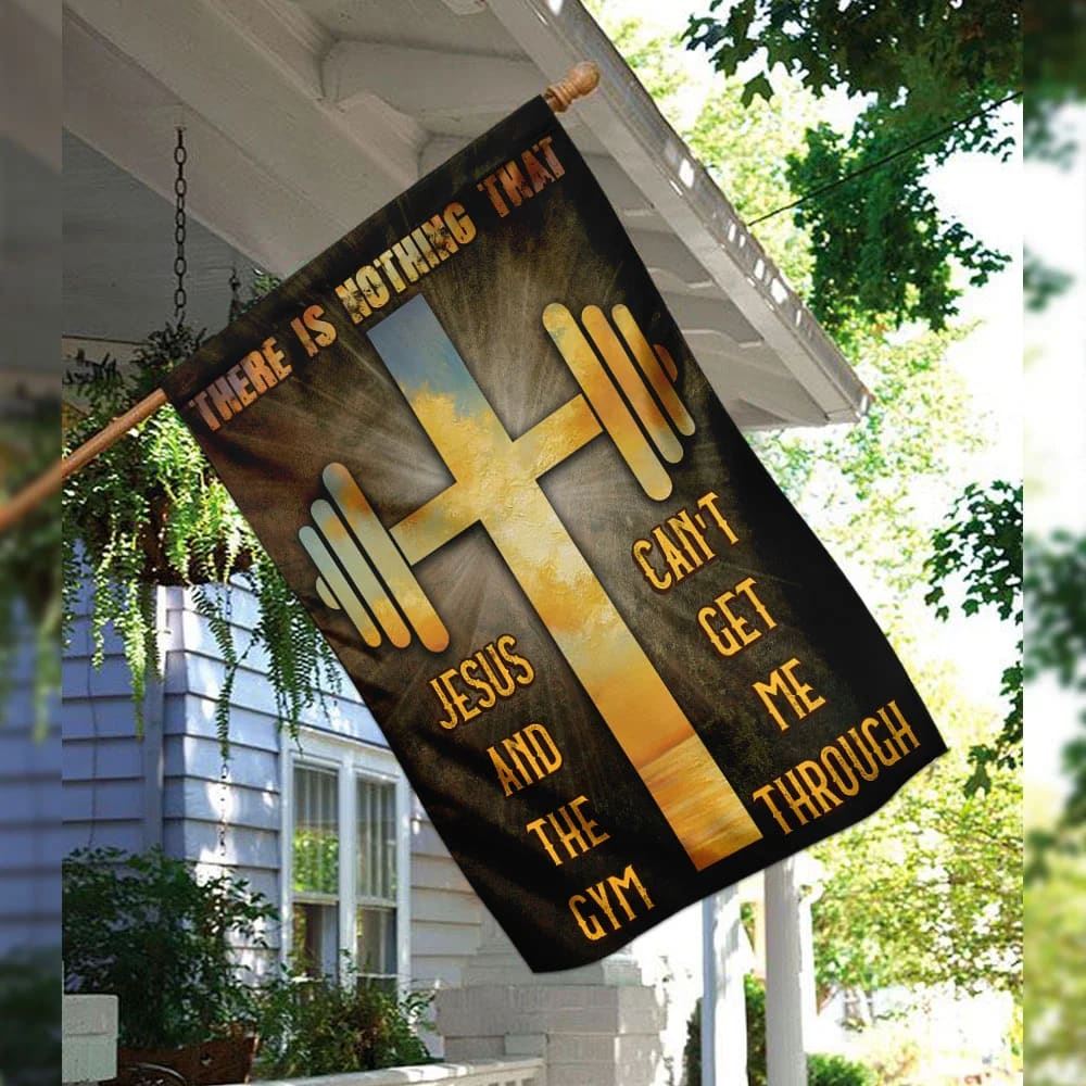 There Is Nothing That Jesus &amp The Gym Can't Get Me Through House Flag, Outdoor Religious Flags, Christian Flag, Scripture Flag, Garden Banner