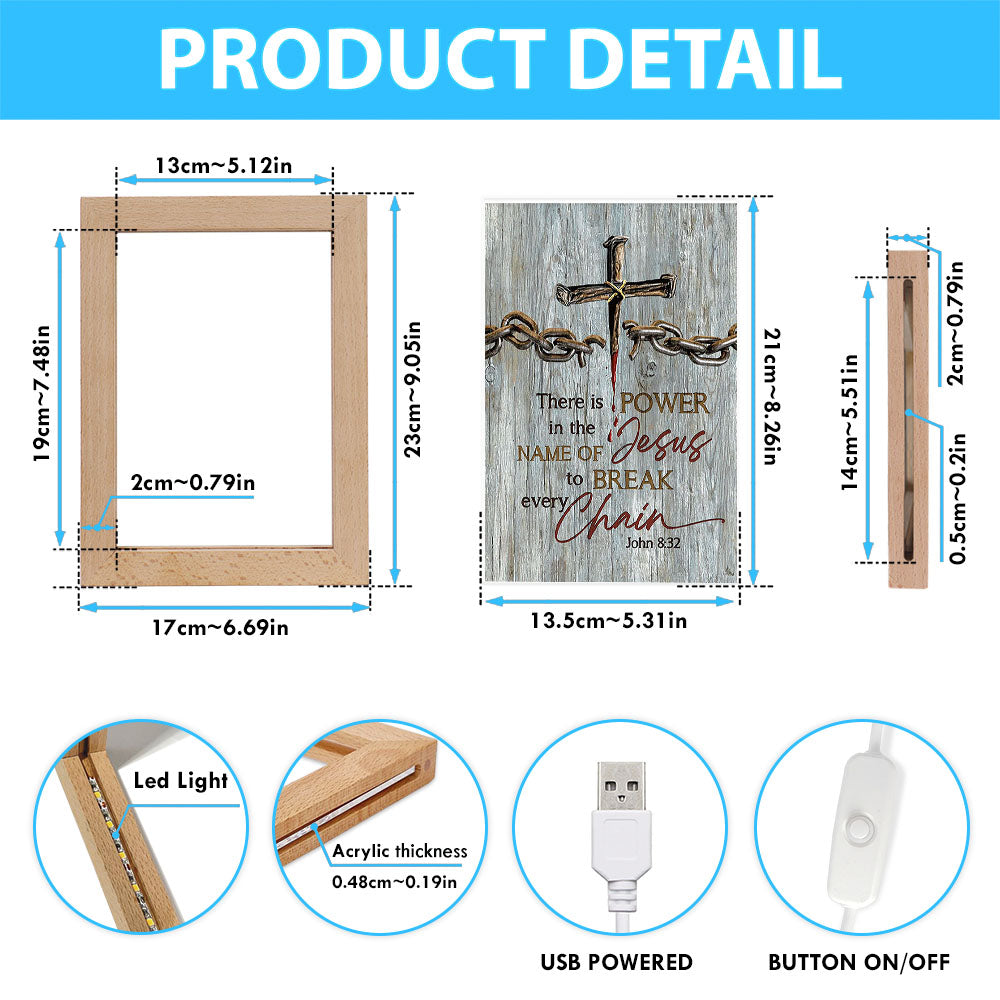 There Is Power In The Name Of Jesus Broken Chain Cross Frame Lamp Art - Bible Verse Wooden Lamp - Inspirational Art - Christian Home Decor