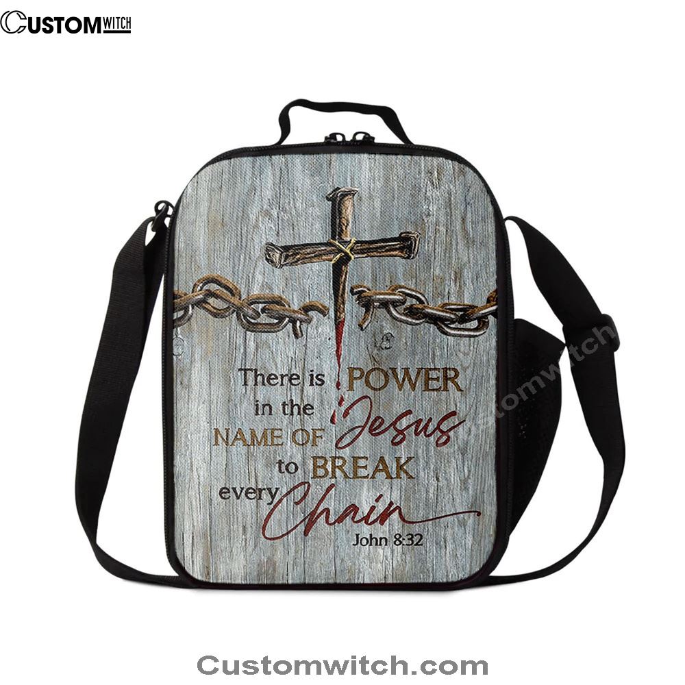 There Is Power In The Name Of Jesus Broken Chain Cross Lunch Bag For Men And Women, Spiritual Christian Lunch Box For School, Work