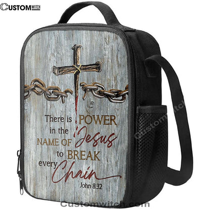 There Is Power In The Name Of Jesus Broken Chain Cross Lunch Bag For Men And Women, Spiritual Christian Lunch Box For School, Work