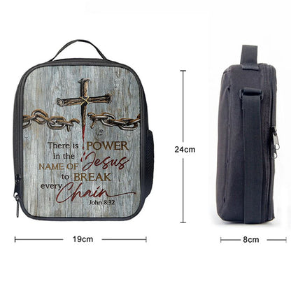 There Is Power In The Name Of Jesus Broken Chain Cross Lunch Bag For Men And Women, Spiritual Christian Lunch Box For School, Work