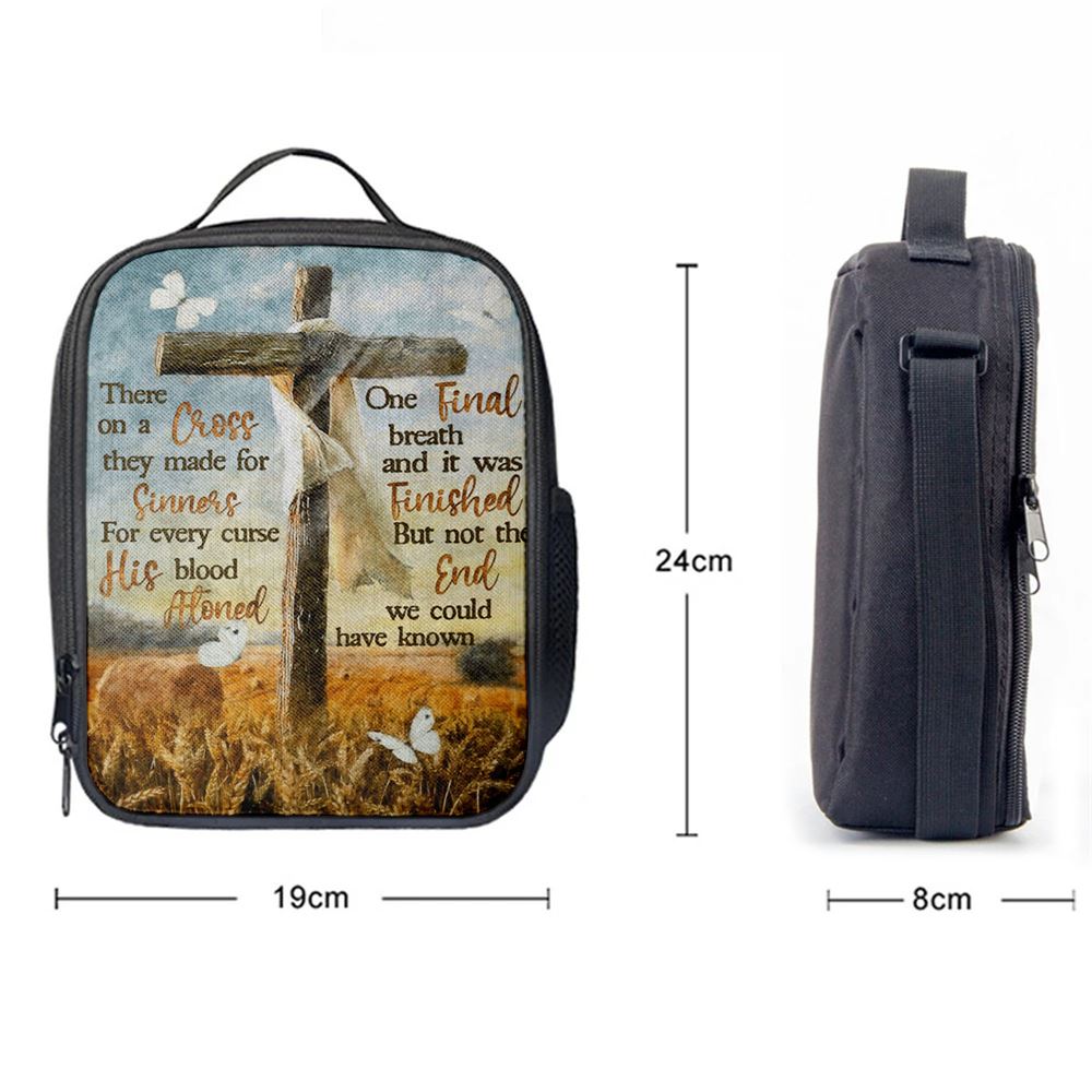 There On A Cross They Made For Sinners Lunch Bag For Men And Women, Spiritual Christian Lunch Box For School, Work