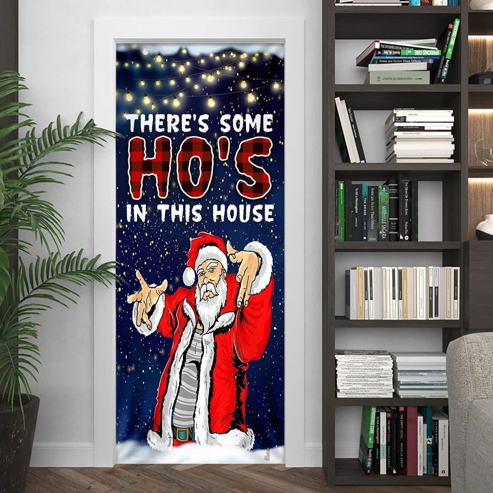 There's Some Ho's In This House Door Cover, Saus Christmas Door Cover, Christmas Door Knob Covers, Christmas Outdoor Decoration