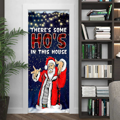There's Some Ho's In This House Door Cover, Saus Christmas Door Cover, Christmas Door Knob Covers, Christmas Outdoor Decoration