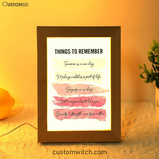 Things To Rememver Frame Lamp Art -Encouragement Gifts For Women, Girls, Teens, Daughter, Bff