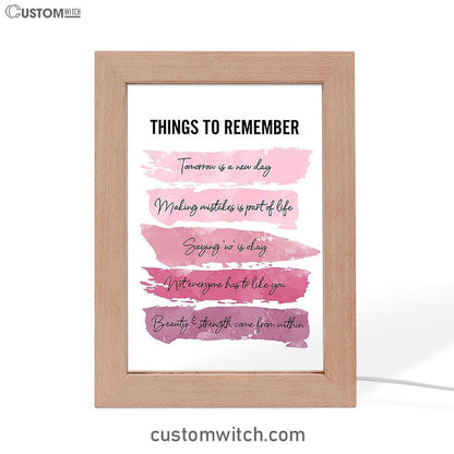Things To Rememver Frame Lamp Art -Encouragement Gifts For Women, Girls, Teens, Daughter, Bff
