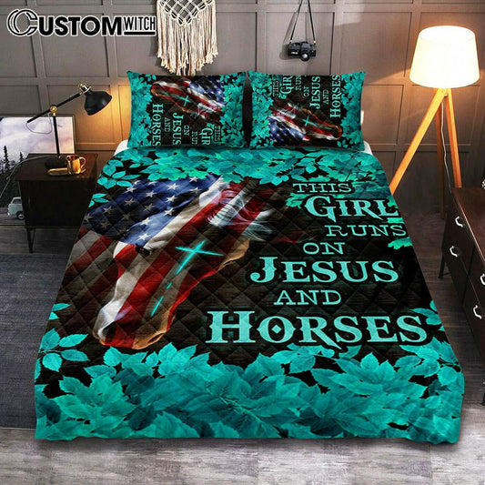 This Girl Runs On Jesus And Horses America Horse Cross Quilt Bedding Set Prints - Jesus Christ Quilt Bedding Set Art - Christian Cover Twin Bedding Decor