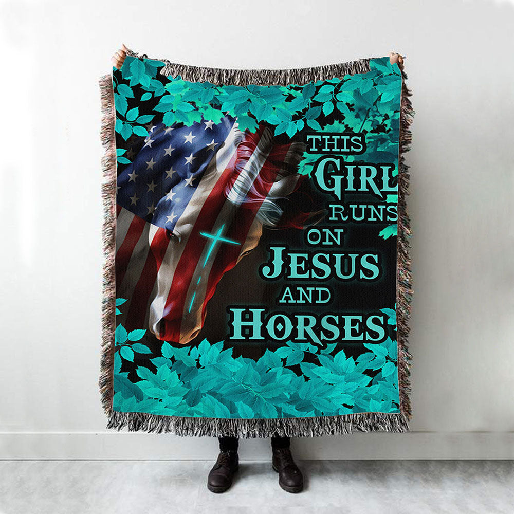 This Girl Runs On Jesus And Horses America Horse Cross Woven Blanket Prints - Jesus Christ Woven Blanket Art - Christian Boho Blanket