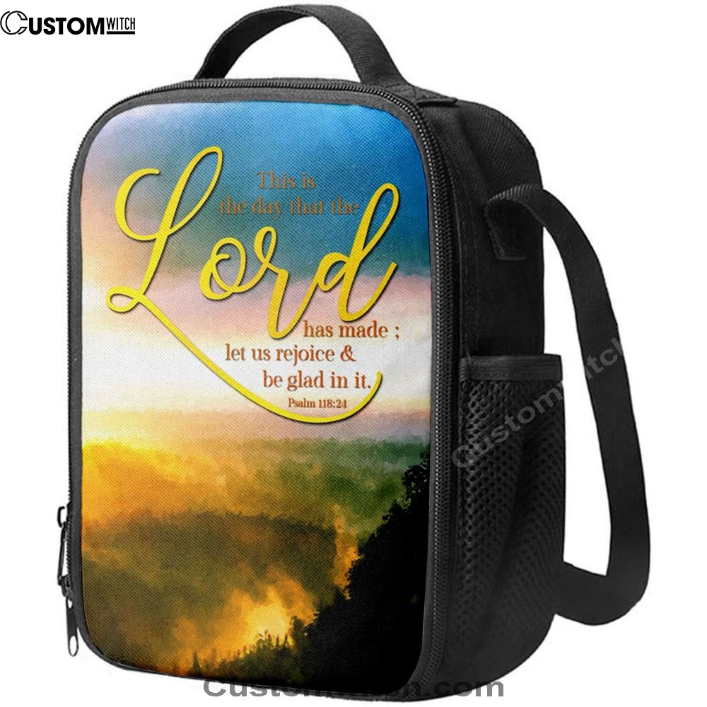 This Is The Day That The Lord Has Made Psalm 11824 Christian Decor Lunch Bag For Men And Women, Spiritual Christian Lunch Box For School, Work