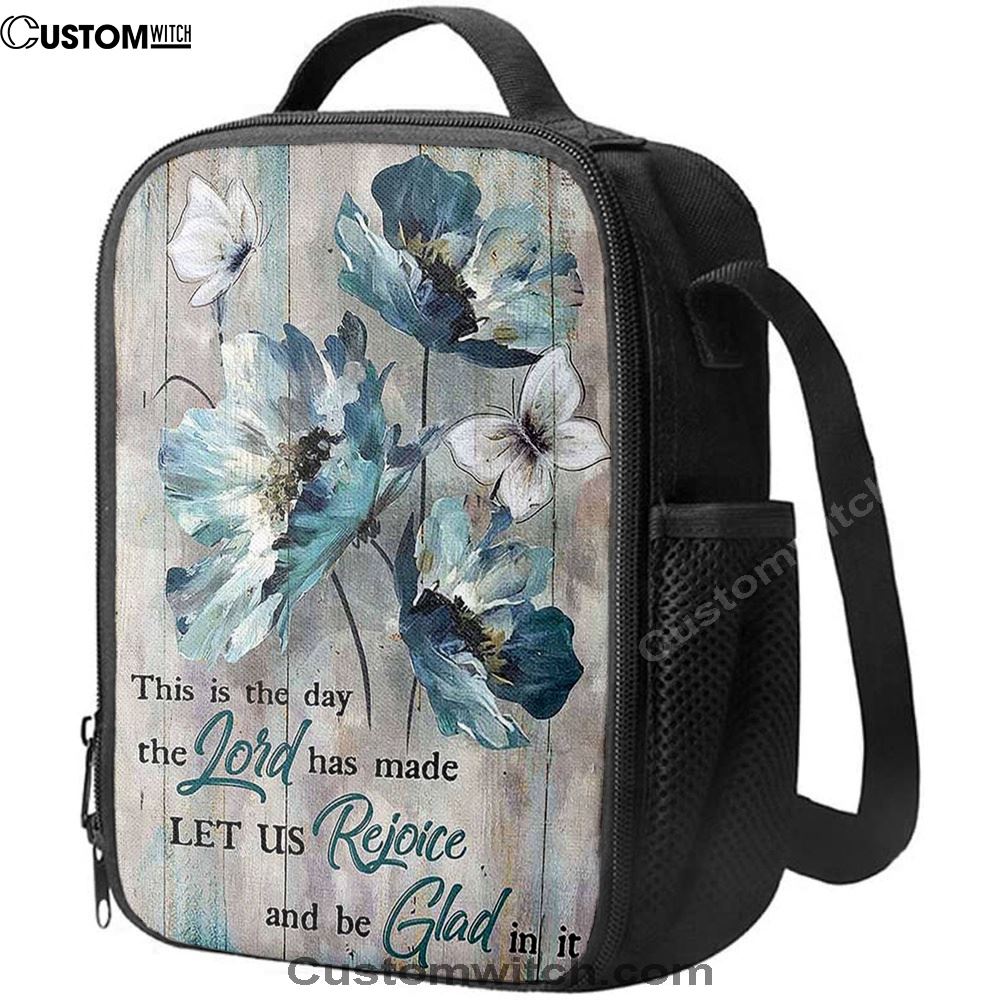 This Is The Day The Lord Has Made Blue Flower Butterfly Lunch Bag For Men And Women, Spiritual Christian Lunch Box For School, Work