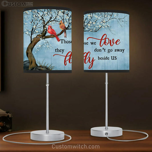 Those We Love Don't Go Away Cardinal Large Table Lamb - Christian Table Lamb Prints - Religious Table Lamb Art