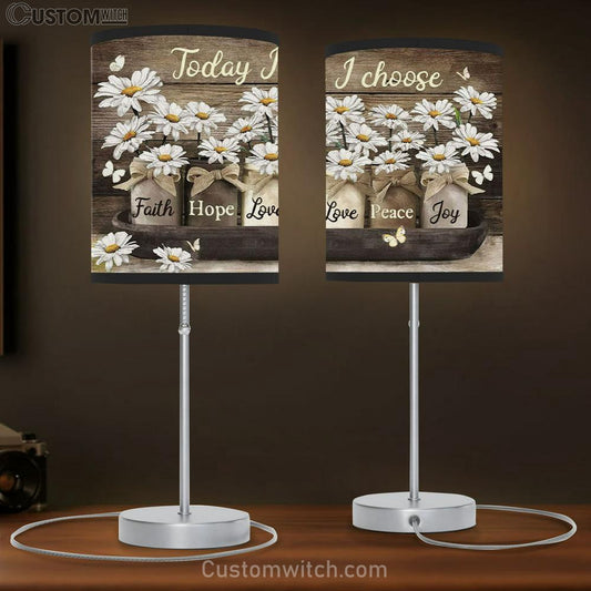 Today I Choose Faith Hope Love Peace Joy Daisies Jar Table Lamb Gift - Christian Bedroom Decor
