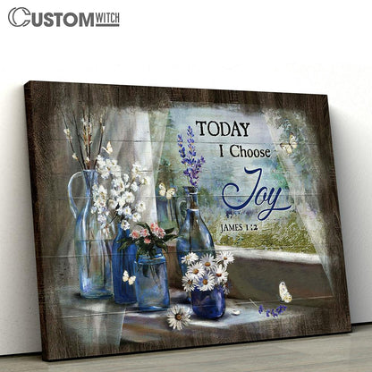 Today I Choose Joy Baby Flower Lavender Canvas Wall Art - Bible Verse Canvas - Religious Prints