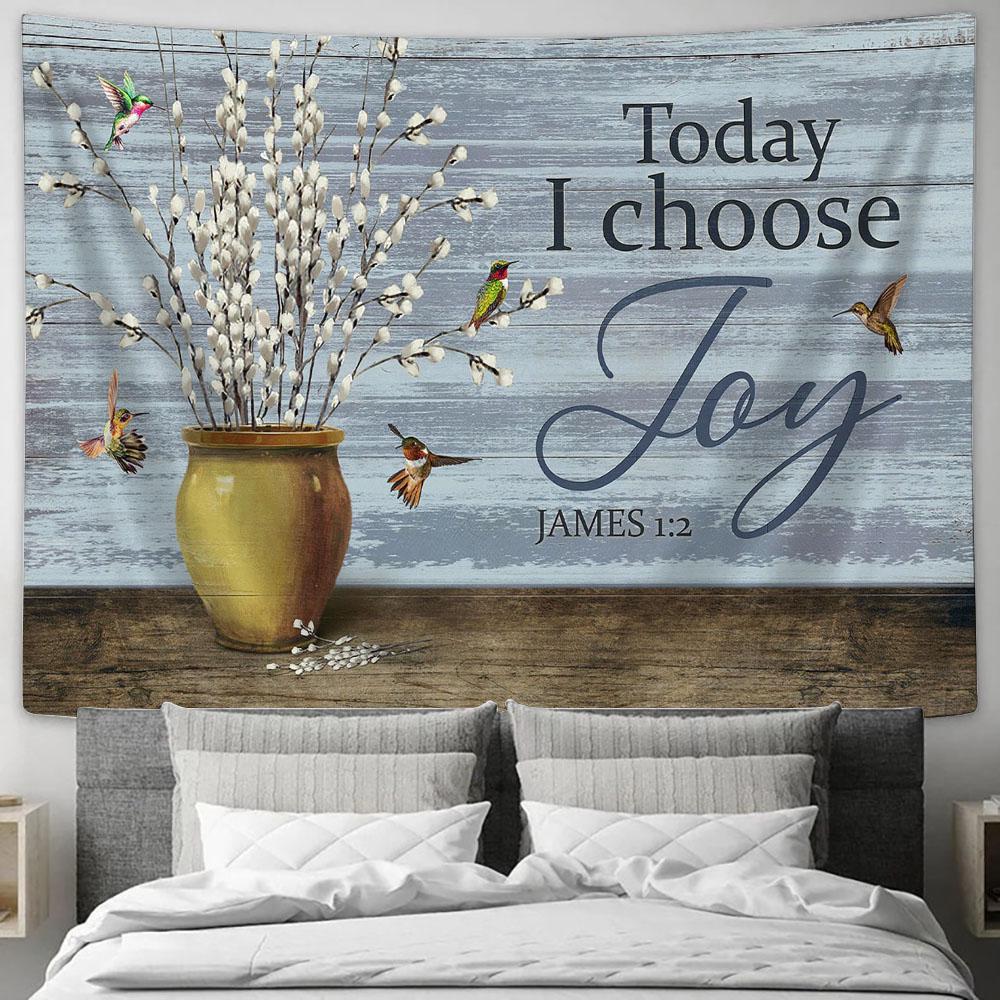 Today I Choose Joy Baby White Flower Hummingbird Tapestry Wall Art - Bible Verse Tapestry - Religious Tapestry Wall Hanging