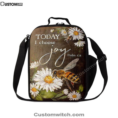 Today I Choose Joy Bee Daisy Flowers Lunch Bag For Men And Women, Spiritual Christian Lunch Box For School, Work