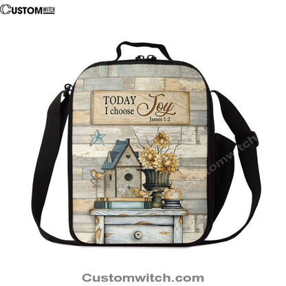 Today I Choose Joy Birdhouse Sunflower Vase Lunch Bag For Men And Women, Spiritual Christian Lunch Box For School, Work