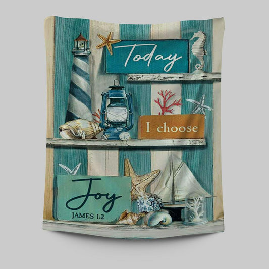 Today I Choose Joy Blue Background Tapestry Wall Art - Christian Tapestries Prints - Bible Verse Tapestry Art