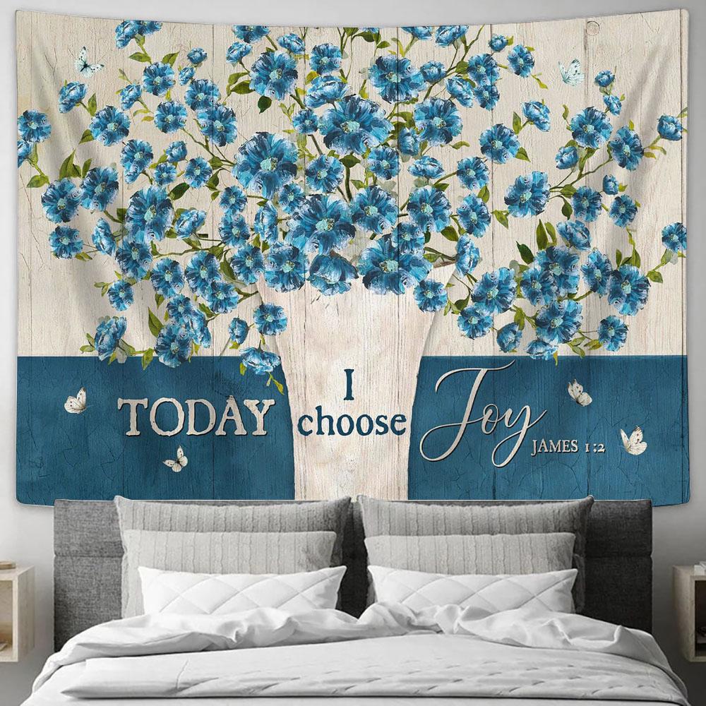 Today I Choose Joy Blue Flax Butterfly Wall Art Tapestry - Christian Wall Art - Religious Art
