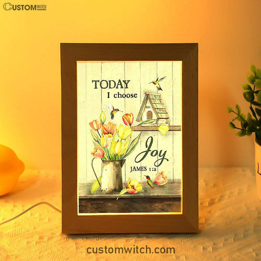 Today I Choose Joy Brilliant Tulip Frame Lamp - Christian Art - Religious Home Decor